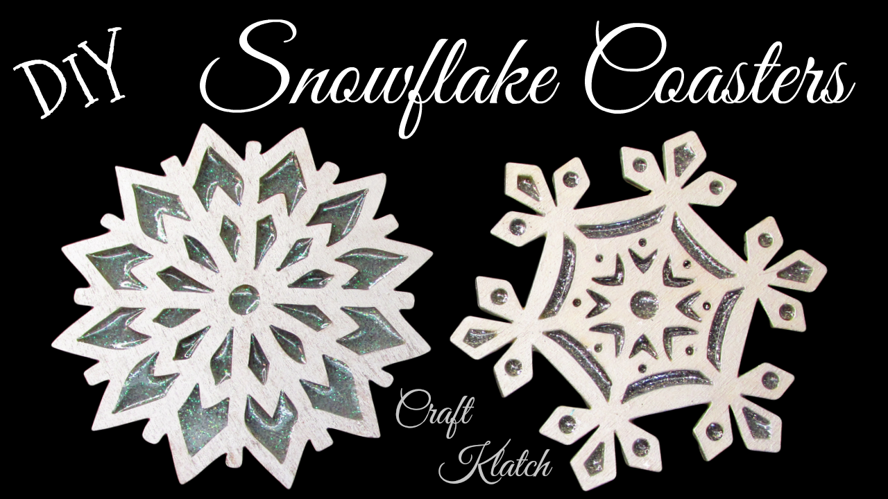 DIY Snowflake Coasters ~ Another Coaster Friday ~ Craft Klatch - Craft  Klatch