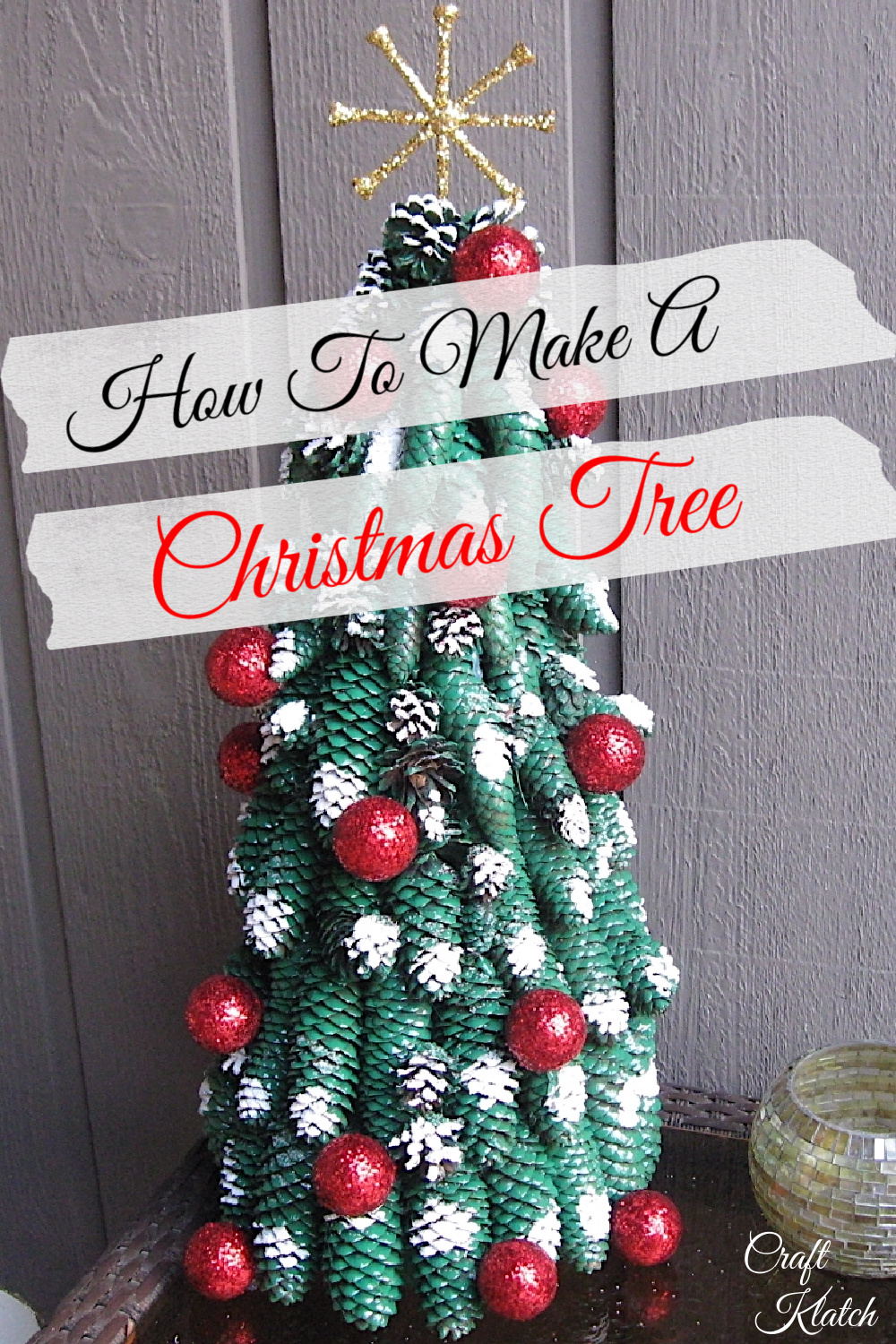 How To Make A Christmas Tree Out of Pine Cones with Video Tutorial