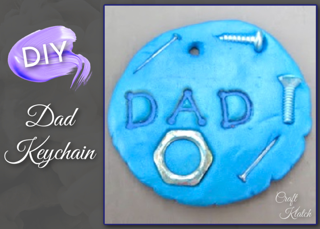 Father s Day Clay Key Chain Craft Tutorial Craft Klatch