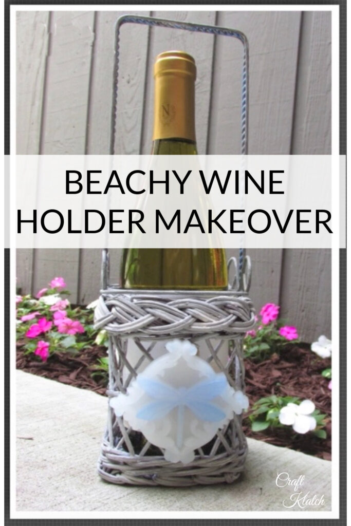 Beachy Wine Holder makeover Pinterest Pin-2