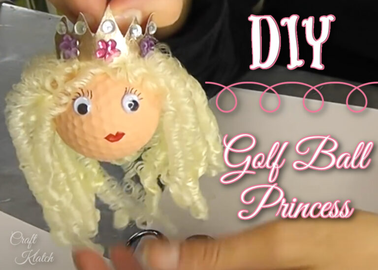 DIY Golf ball princess craft project