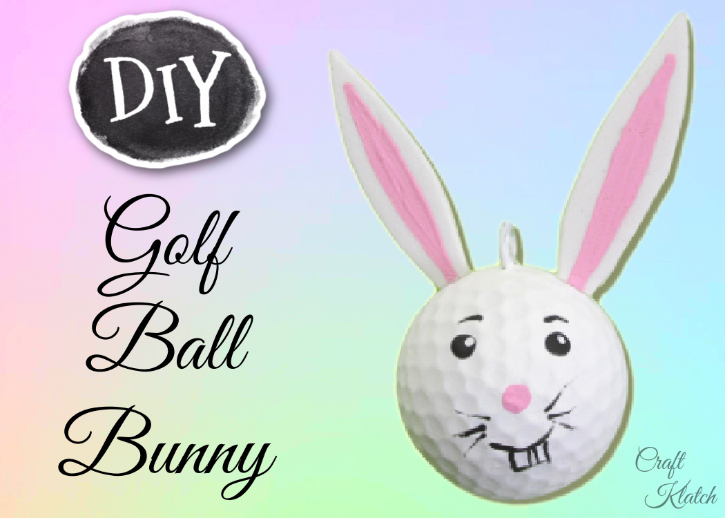 Golf ball bunny diy
