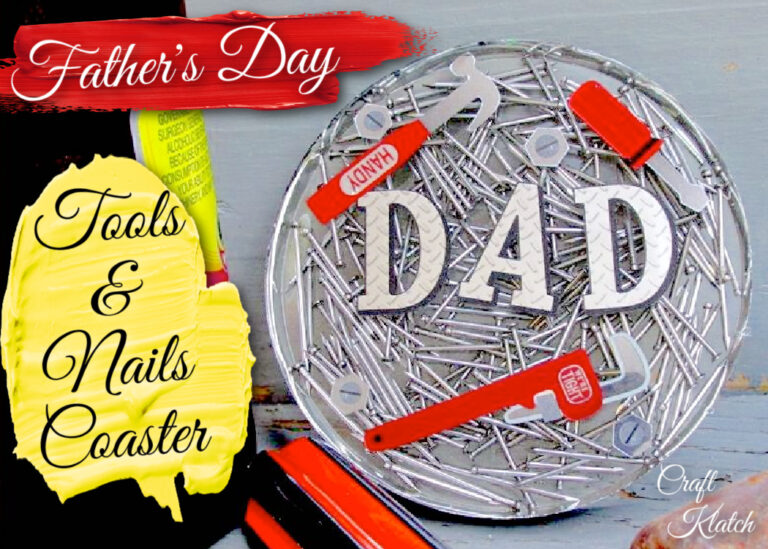 Father's Day Tools and Nails coaster DIY