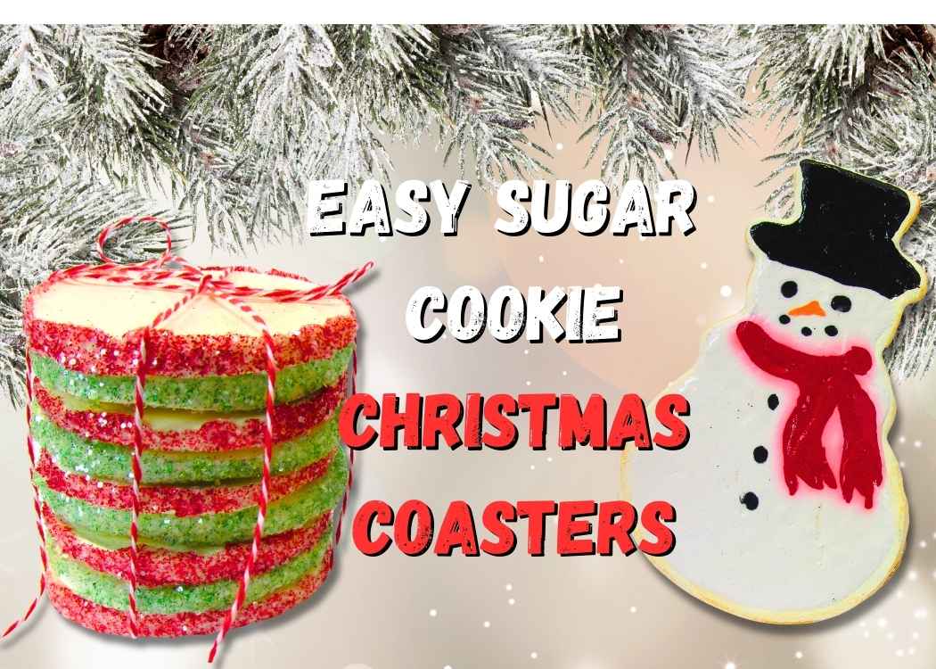 Easy sugar cookie Christmas coasters