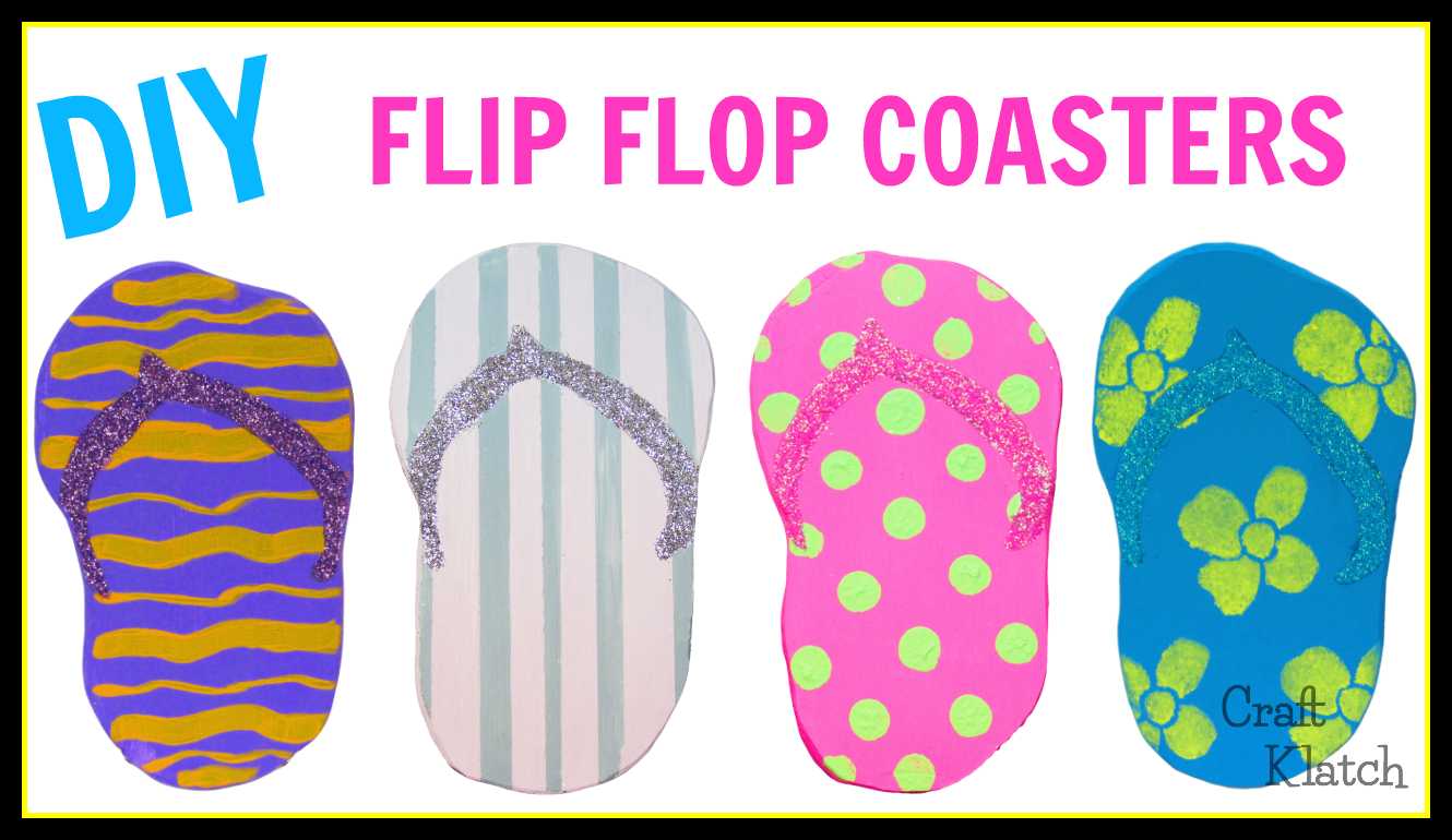 DIY Flip Flop Coasters ~ Another Coaster Friday ~ Craft Klatch - Craft ...
