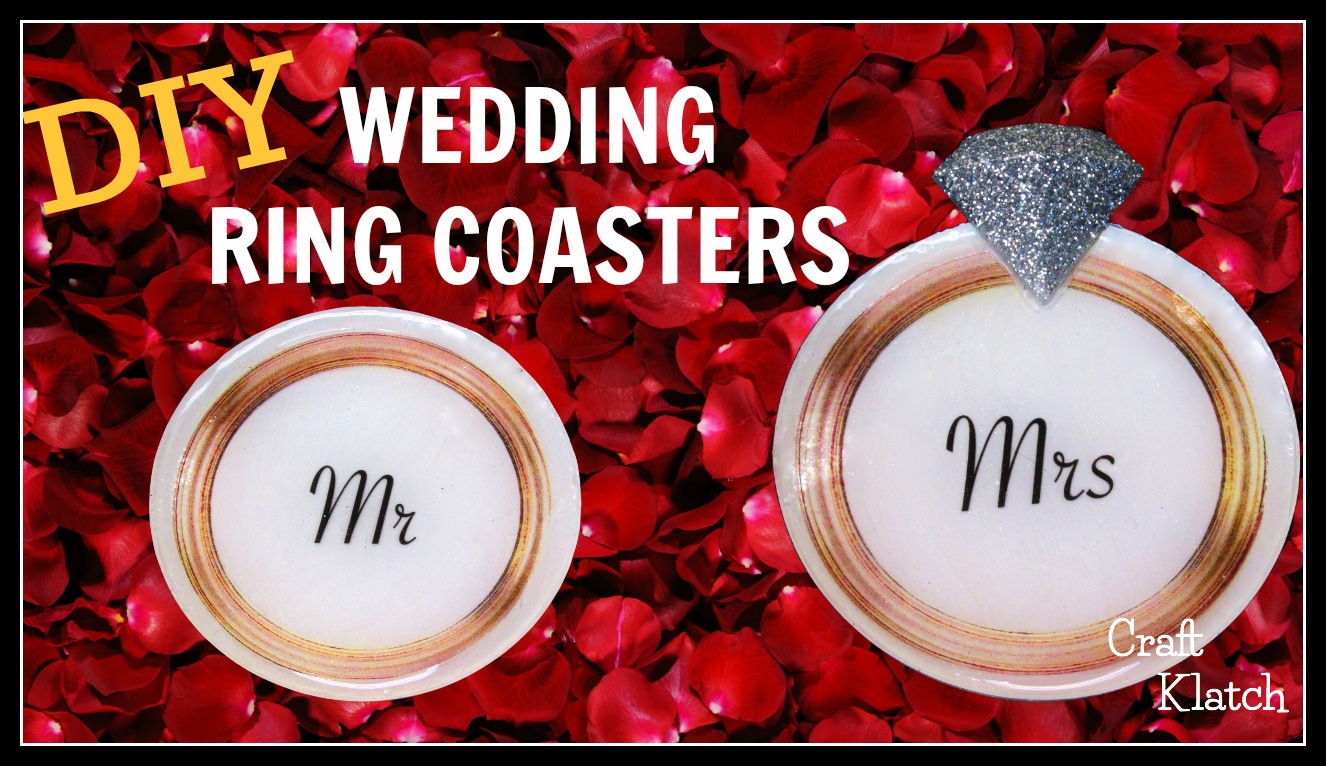 Wedding Ring Coasters DIY ~ Another Coaster Friday - Craft Klatch