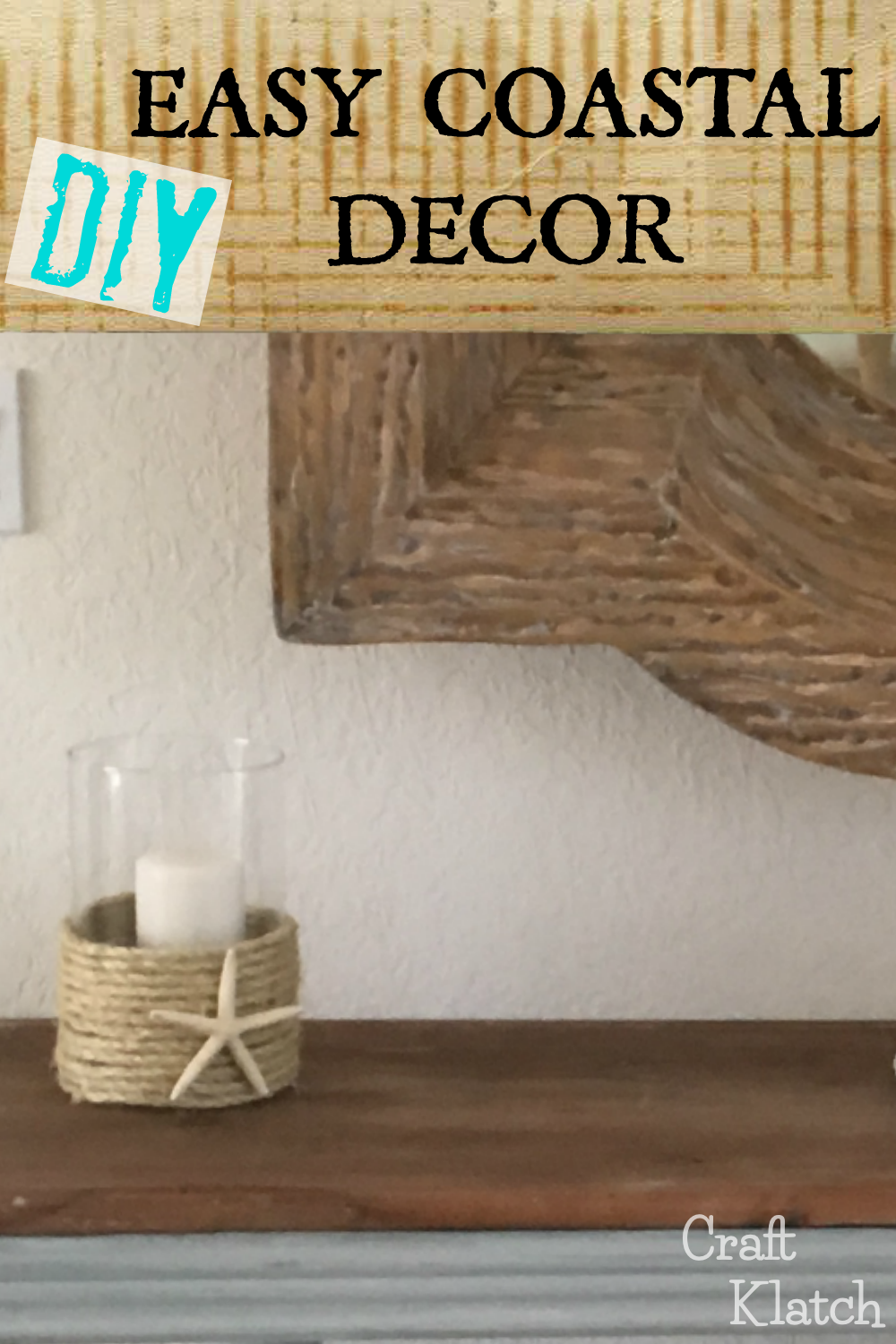 Learn how to create an easy coastal decor project. I love bringing a little beach into the house. I think it has a warm an inviting feel in home decor. These could easily be elegant wedding centerpieces! Craft Klatch #craftklatch #diy #coastaldecor #beach #beachdecor #howto #craft #crafts #crafting #beachcraft #homedecor #coastaldecor | coastal decor | beach decor | beachy decor | diy | craft | crafts | crafting | beach crafts | home decor | easy crafts