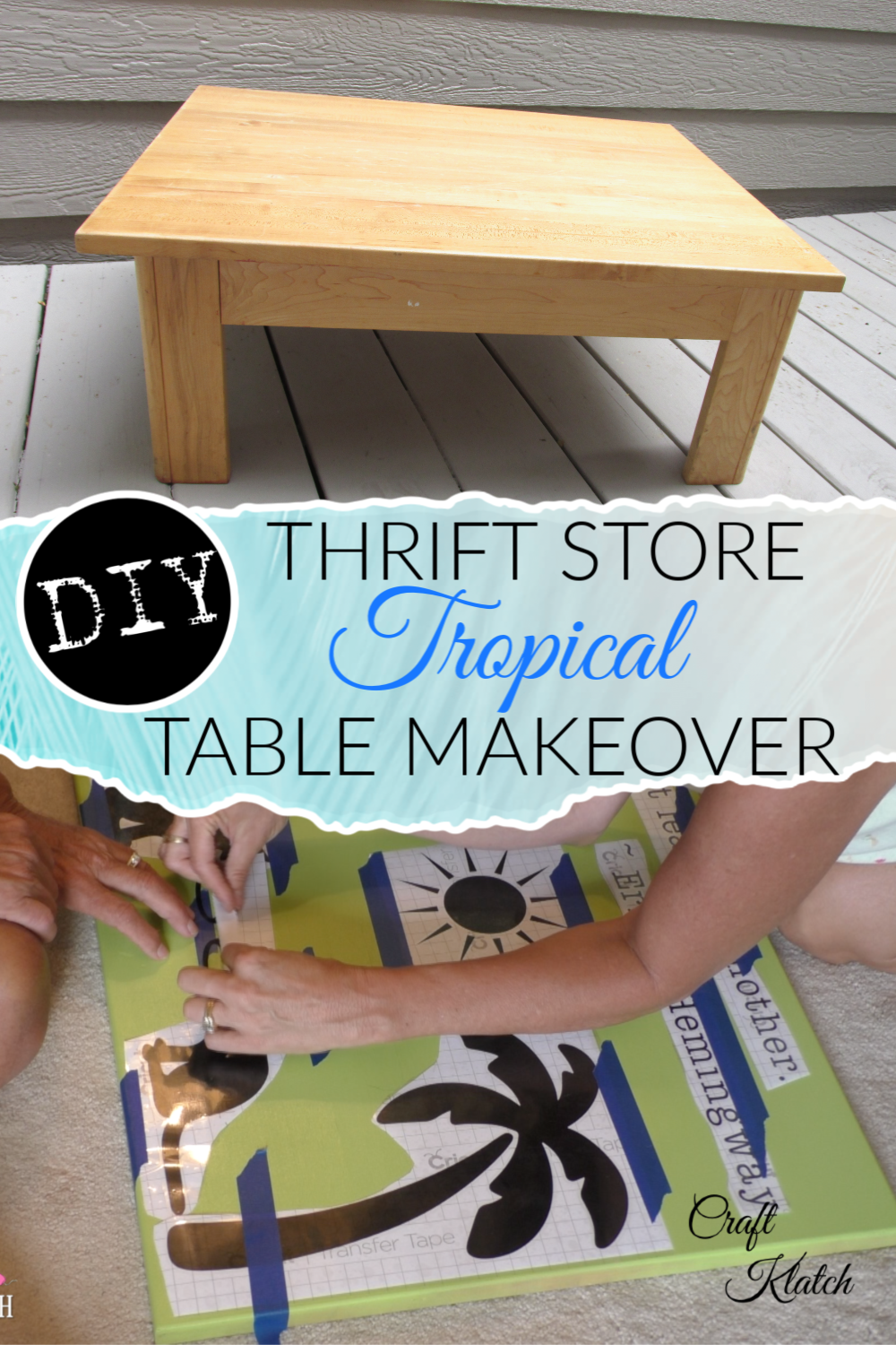 Learn how to give a table makeover, with a tropical touch, in this episode of Garbage to Gorgeous! It's a fun pet makeover for my cats, but the technique can be applied to other furniture projects! Craft Klatch #craftklatch #furniture #makeover #thrifting | furniture painting | painting furniture | furniture makeovers | home interiors | home decor | cat | cats| cat craft | cat table | cricut | cricut crafts | cricut projects | thrift diving | thrifting