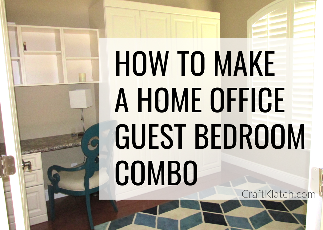 Home office guest bedroom 4 tips