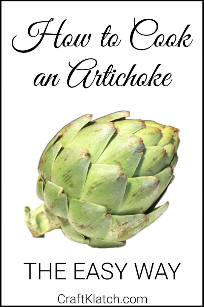 How to cook an artichoke the easy way