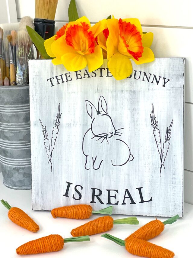 The Easter Bunny is Real Sign DIY [Video] Craft Klatch