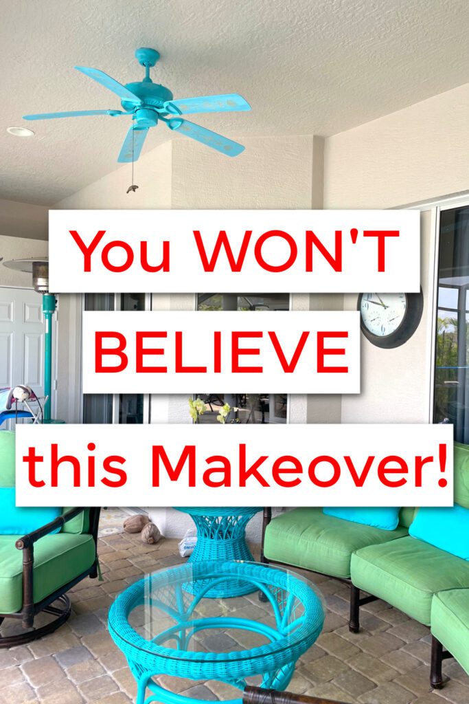 Ceiling fan makeover and lanai after