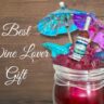 Best wine lover gift | rein wine jar